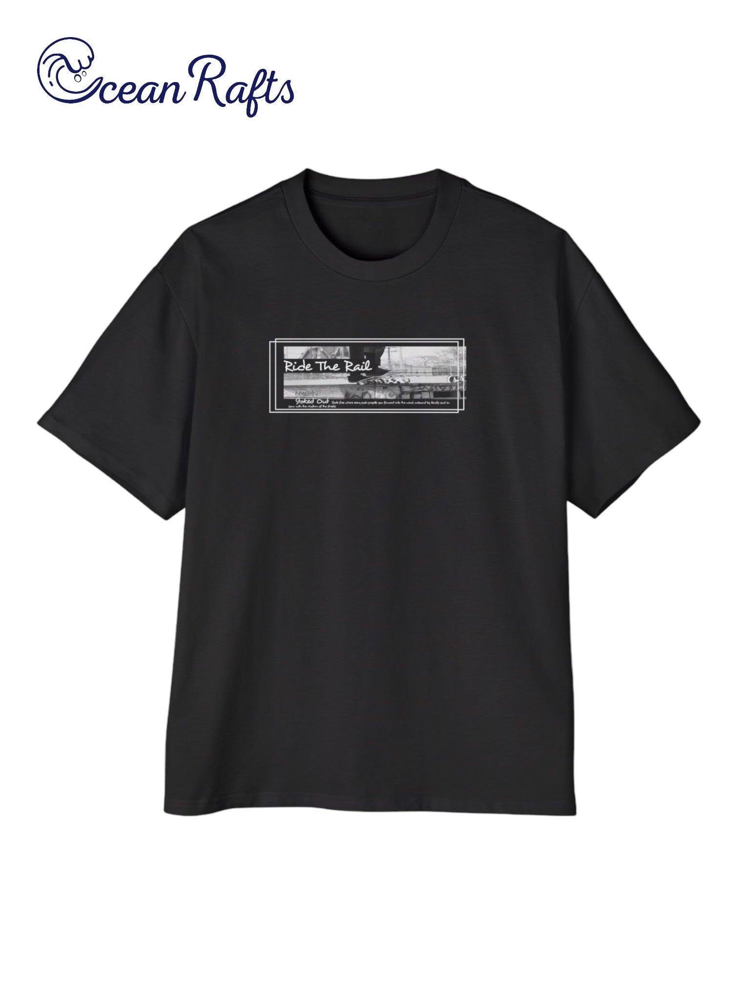 Ride The Rail Shirt - Ocean Rafts
