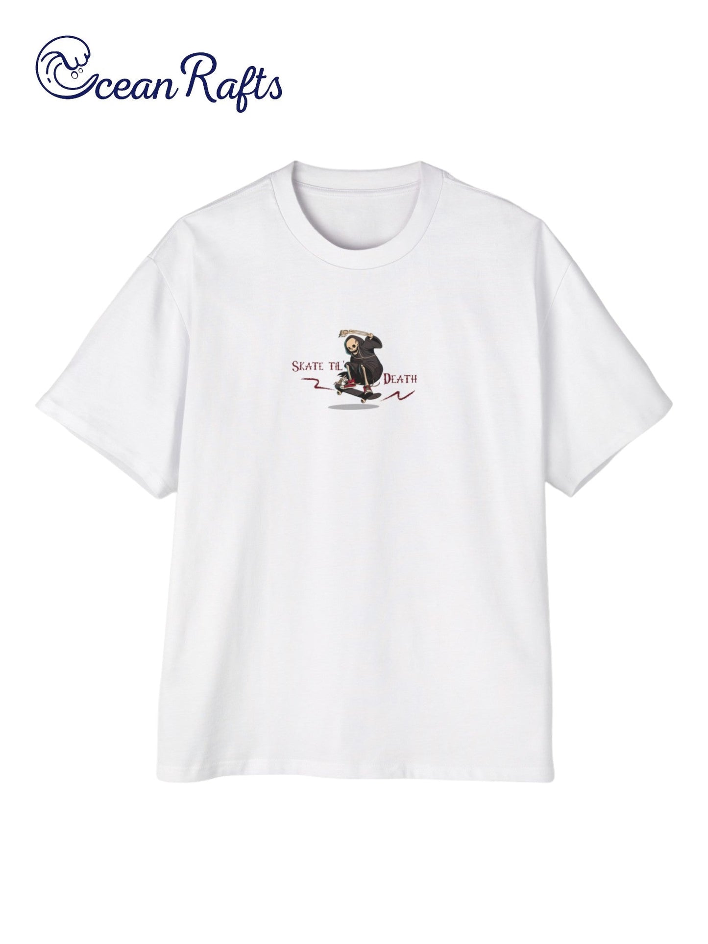 Skate Til Death Shirt - Ocean Rafts