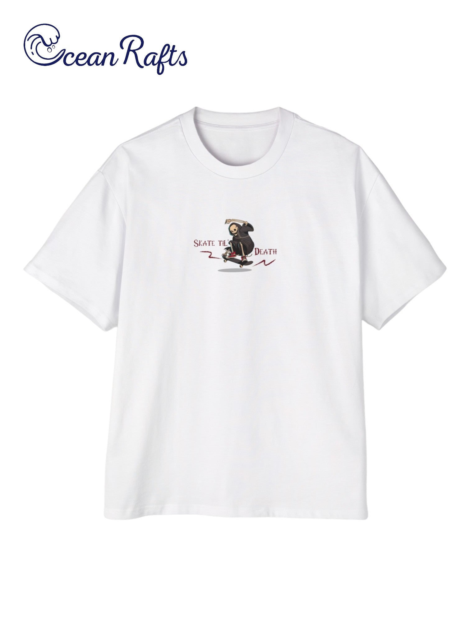 Skate Til Death Shirt - Ocean Rafts