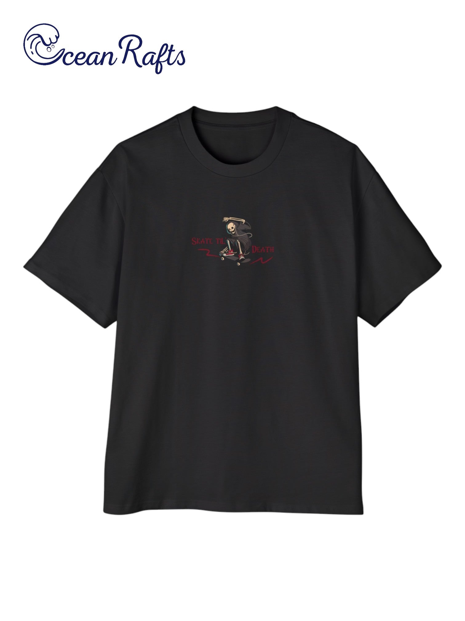 Skate Til Death Shirt - Ocean Rafts